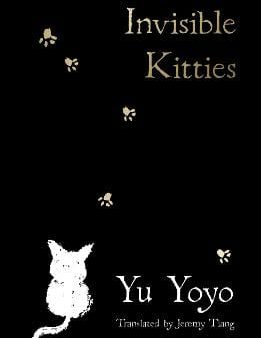 Yu Yoyo: Invisible Kitties [2024] paperback Hot on Sale