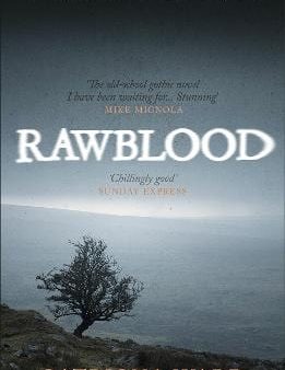 Catriona Ward: Rawblood [2021] paperback Sale